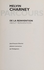 Cover of: Melvin Charney: Parcours- About Reinvention