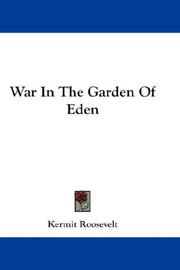 Cover of: War In The Garden Of Eden | Kermit Roosevelt