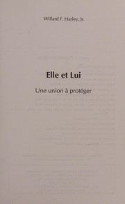 Cover of: Elle et lui: une union à protéger