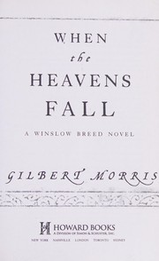 Cover of: When the heavens fall: a Winslow breed novel