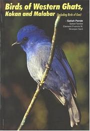 Cover of: Birds of Western Ghats, Kokan & Malabar by Satish Pande