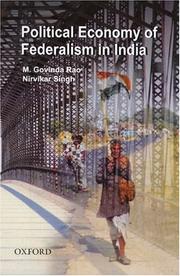 Cover of: The political economy of federalism in India
