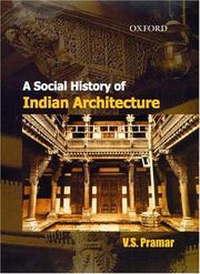 A Social History of Indian Architecture by V. S. Pramar