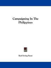 Cover of: Campaigning In The Philippines by Karl Irving Faust, Karl Irving Faust