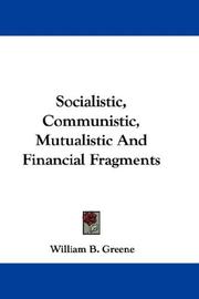 Cover of: Socialistic, Communistic, Mutualistic And Financial Fragments