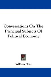 Cover of: Conversations On The Principal Subjects Of Political Economy