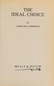 Cover of: The Ideal Choice by Caroline Anderson