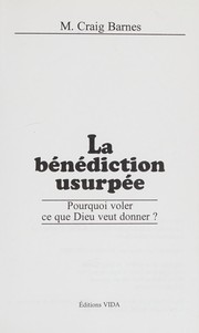 Cover of: La bénédiction usurpée by M. Craig Barnes