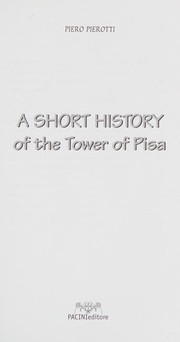 Cover of: A short history of the tower of Pisa