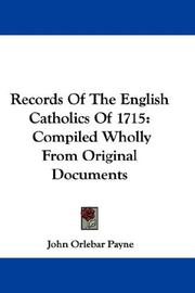 Records of the English Catholics of 1715 by John Orlebar Payne