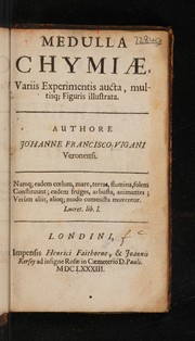 Cover of: Medulla chymiae: variis experimentis aucta, multisque, figuris illustrata