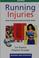 Cover of: Running Injuries