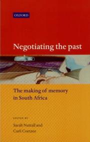 Cover of: Negotiating the past by edited by Sarah Nuttall and Carli Coetzee.