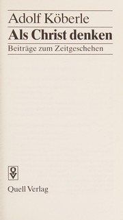 Cover of: Als Christ denken: Beiträge zum Zeitgeschehen