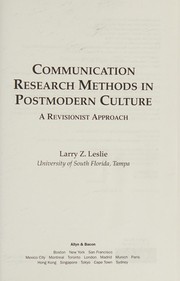 Cover of: Communication research methods in postmodern culture