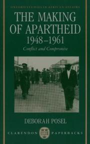 Cover of: The Making of Apartheid, 1948-1961 by Deborah Posel