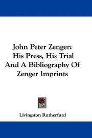 Cover of: John Peter Zenger by Livingston Rutherfurd