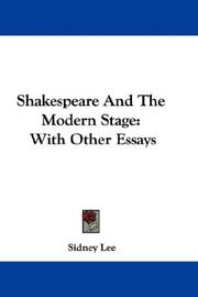 Cover of: Shakespeare And The Modern Stage: With Other Essays