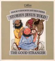 Cover of: Good Stranger by Nick Butterworth, Mick Inkpen, Nick Inkpen