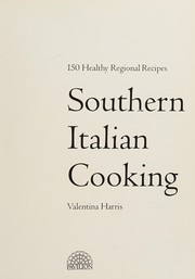 Cover of: Southern Italian cooking. by Valentina Harris