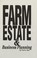 Cover of: Farm Estate and Business Planning