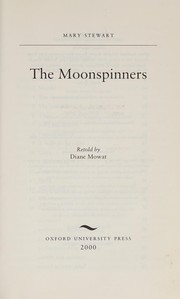 Cover of: The moonspinners by Diane Mowat