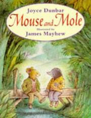 Cover of: Mouse and Mole (Mouse and Mole) by Joyce Dunbar, James Mayhew