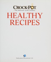 Cover of: Crock-pot, the original slow cooker: healthy recipes