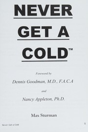 Never get a cold by Max Sturman