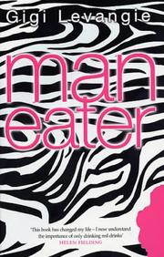 Cover of: Maneater by Gigi Levangie Grazer