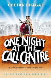 Cover of: One Night @t the Call Centre by Chetan Bhagat