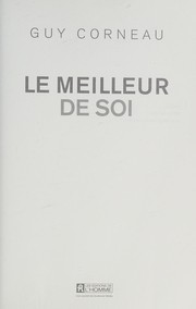 Cover of: Le meilleur de soi by Guy Corneau