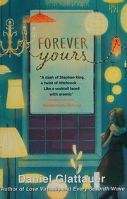 Cover of: Forever Yours by Daniel Glattauer, Jamie Bulloch