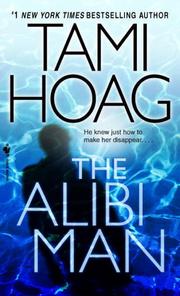 Cover of: The Alibi Man by Tami Hoag