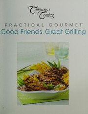 Cover of: Good Friends, Great Grilling by 
