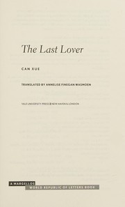 Cover of: The last lover by Canxue