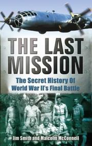 Cover of: The Last Mission by Jim Smith, Malcolm McConnell