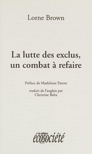 Cover of: La lutte des exclus, un combat à refaire by Lorne Brown