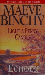 Cover of: Light a penny candle/Echoes