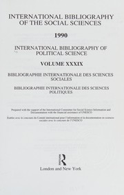 Cover of: International Bibliography of the Social Sciences: Political Science 1990 (International Bibliography of Political Science (Ibss: Political Science)) by Brit Lib Pol &