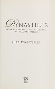 Dynasties 2 by Geraldine O'Brien