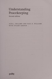 Cover of: Understanding peacekeeping by Alex J. Bellamy