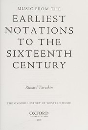 Cover of: Music from the earliest notations to the sixteenth century
