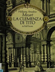Cover of: La Clemenza di Tito by Wolfgang Amadeus Mozart