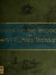 Cover of: The song of the brook by Alfred Lord Tennyson