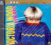 Cover of: Victoria Wood Encore (BBC Radio Collection) by Victoria Wood