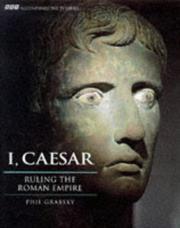 Cover of: I, Caesar: ruling the Roman Empire