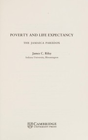 Cover of: Poverty and Life Expectancy: The Jamaica Paradox