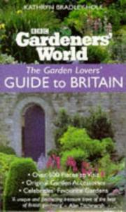 Cover of: "Gardeners' World" Garden Lovers' Guide to Britain (Gardeners' World)