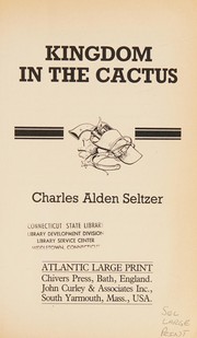 Cover of: Kingdom in the cactus